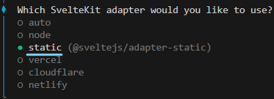 Which SvelteKit adapter would you like to use?